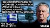 HHS Secretary Kennedy to Hold Press Conference on Latest CDC Data Showing Alarming Increase of Autism Epidemic