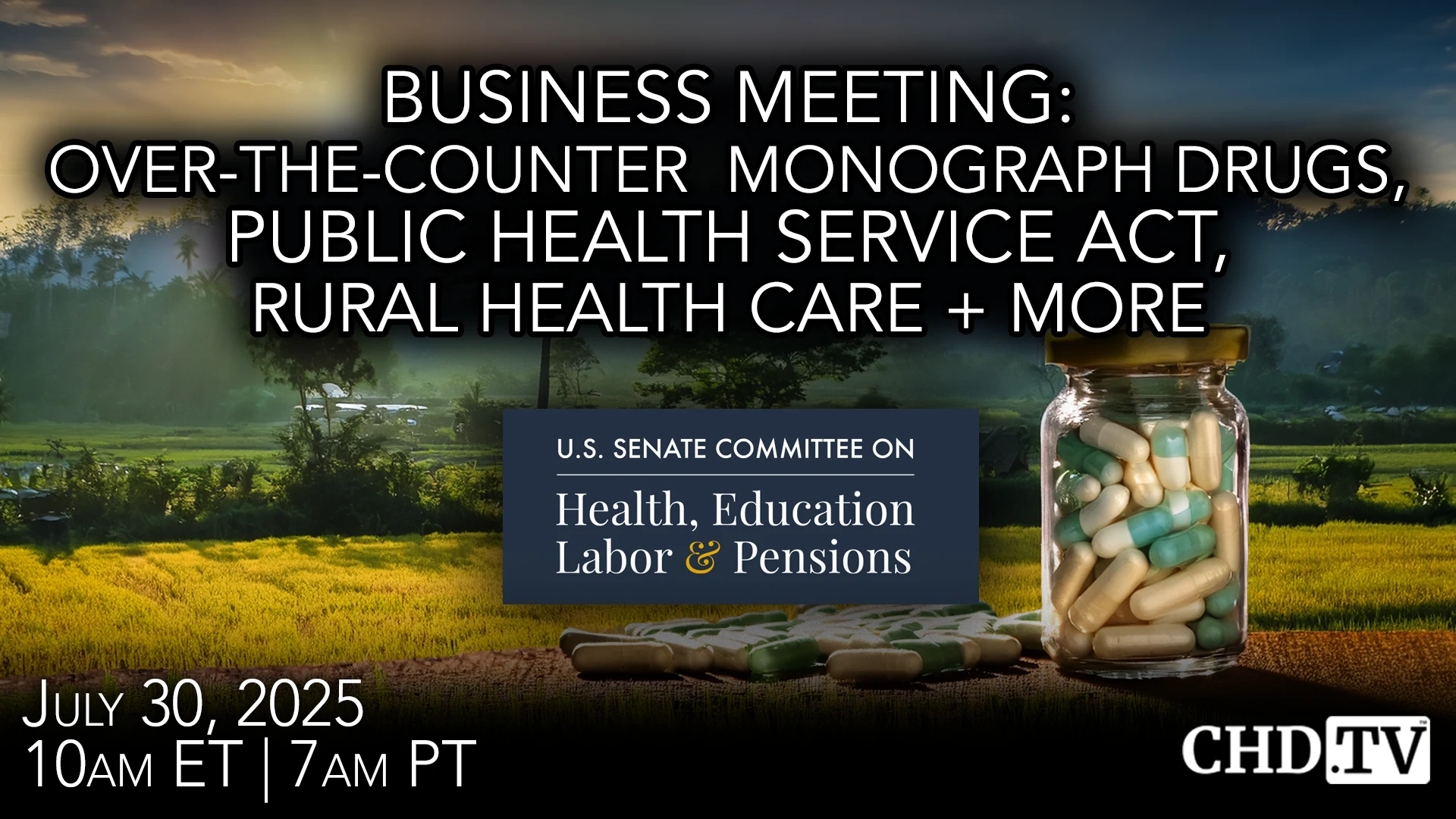 HELP Committee Business Meeting: Healthcare, OTC Drugs + More