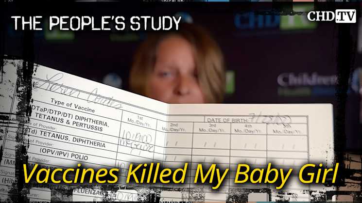 Vaccines Killed My Baby Girl