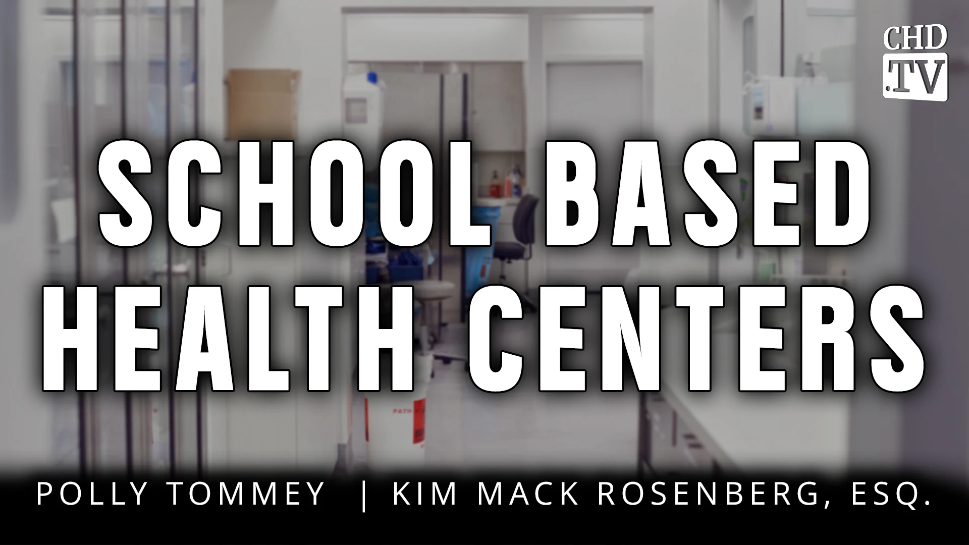 School Based Health Centers 