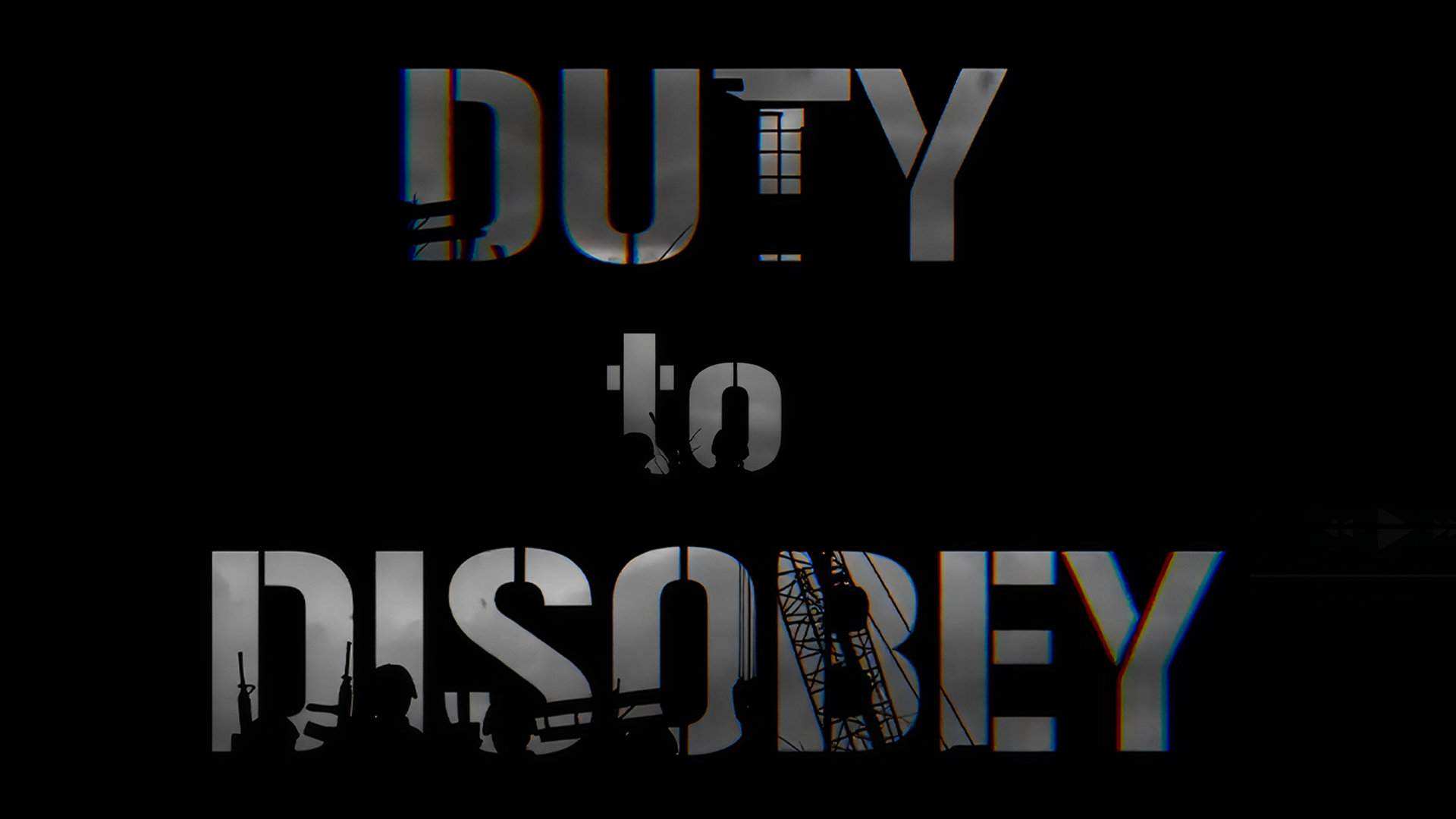 Duty To Disobey - Official Trailer