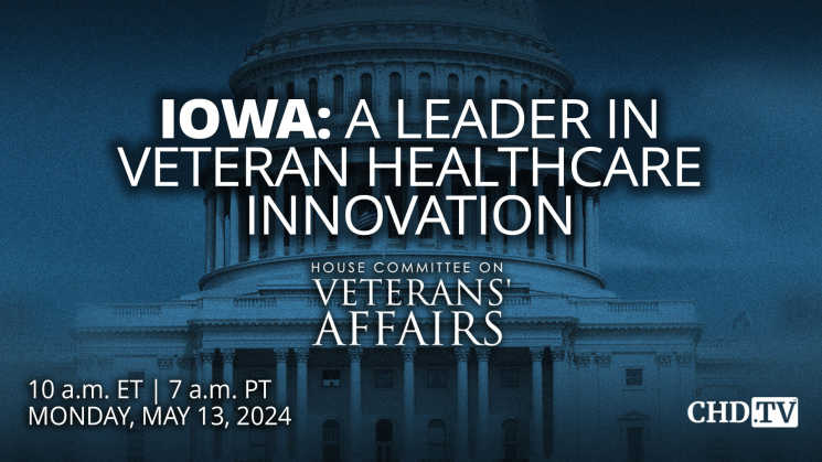 Iowa: A Leader in Veteran Healthcare Innovation | May 13