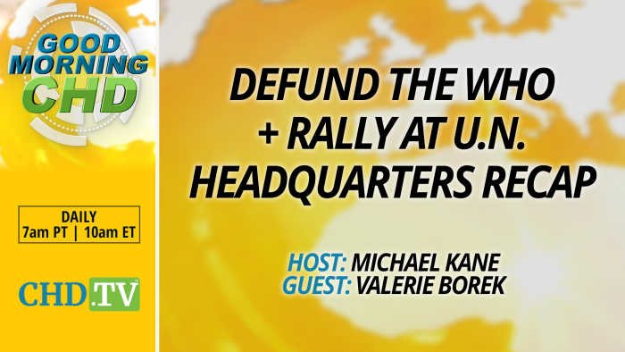 Defund the WHO With Valerie Borek of Stand For Health Freedom + Rally at U.N. Headquarters Recap