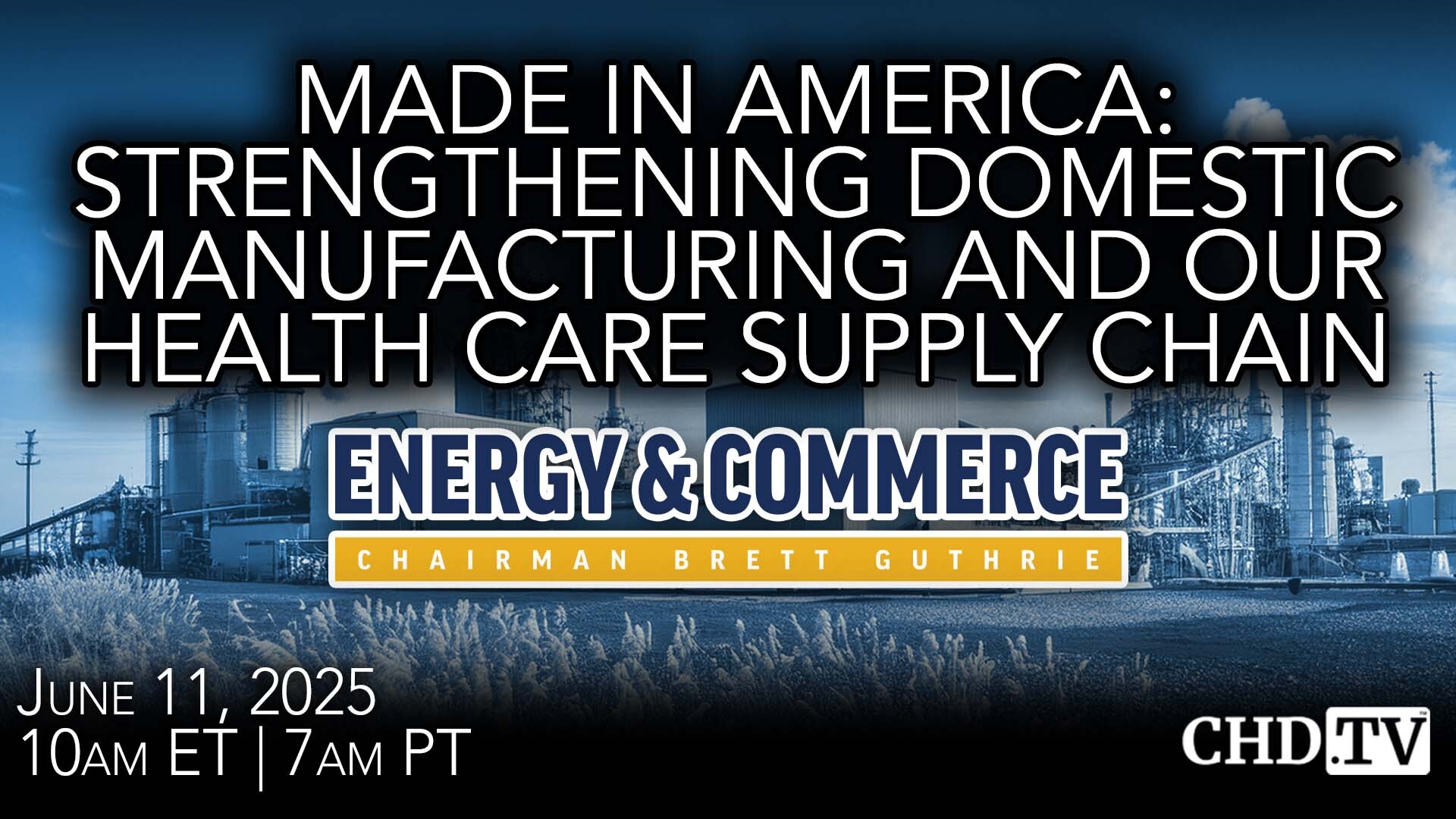 Made in America: Strengthening Domestic Manufacturing and the Health Care Supply Chain