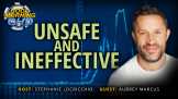 Unsafe and Ineffective: Meet the Creator