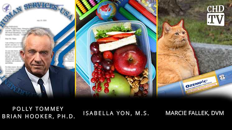 Fauci's Fraud & RFK Jr. Supports CHD Science + What's in a School Lunch? + Ozempic for Pets