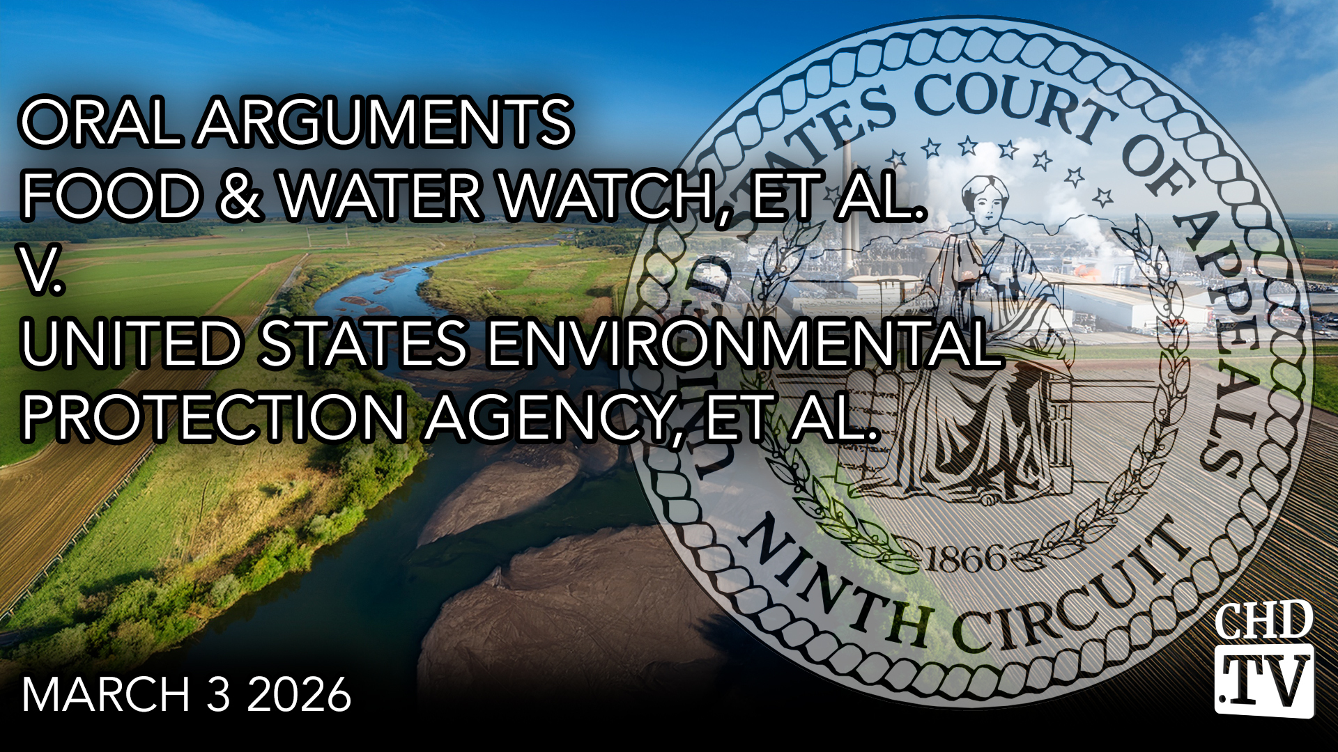 Oral Arguments: Food & Water Watch v. United States Environmental Protection Agency