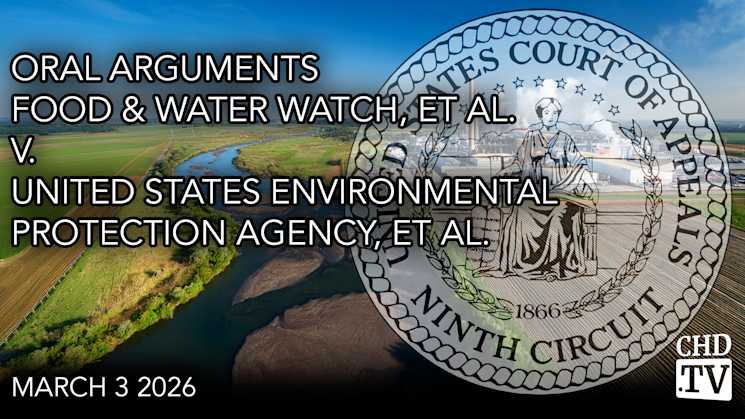Oral Arguments: Food & Water Watch v. United States Environmental Protection Agency
