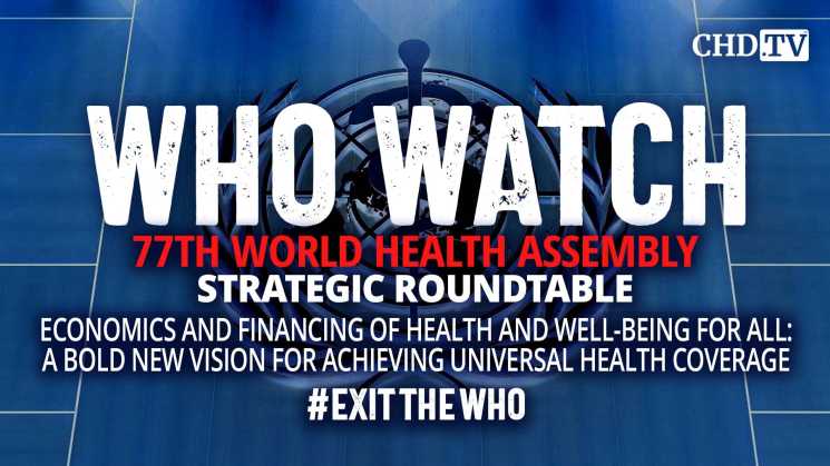 A Bold New Vision for Universal Health Coverage | Strategic Roundtable | WHA77