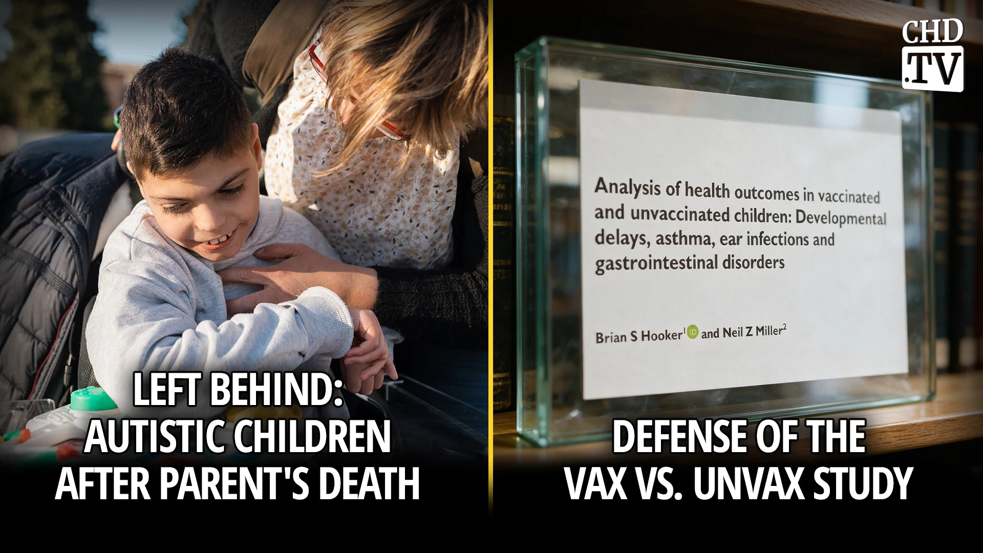 Left Behind: Autistic Children After Parent's Death + Defense of the 2020 Vax vs. Unvax Study