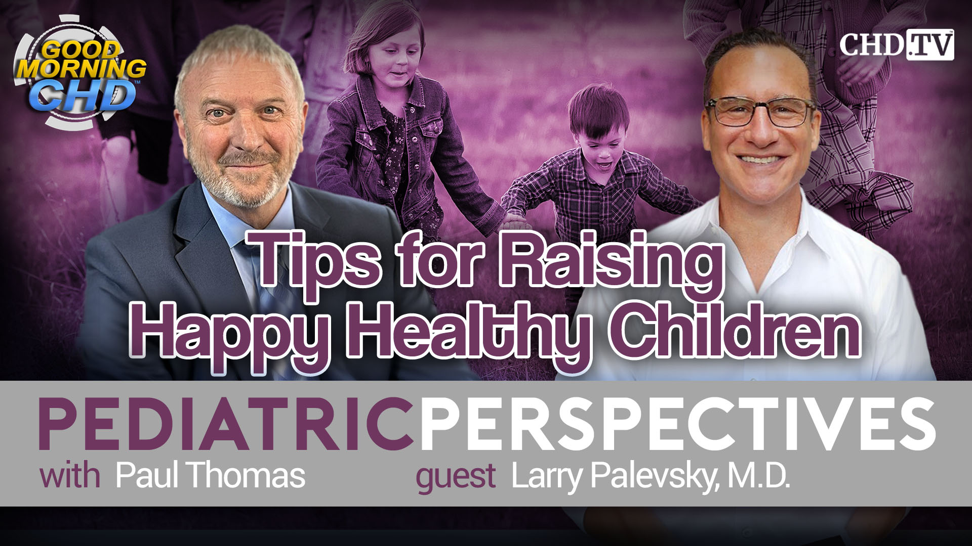 Tips for Raising Happy Healthy Children