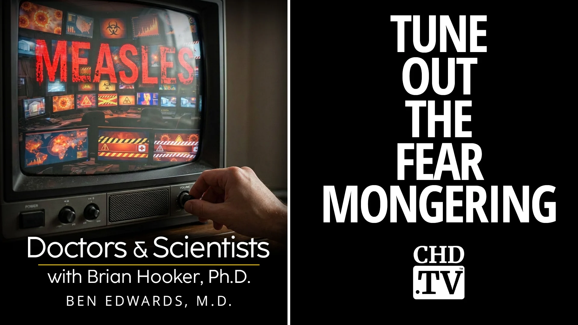Tune Out the Fear Mongering - Ben Edwards, M.D.