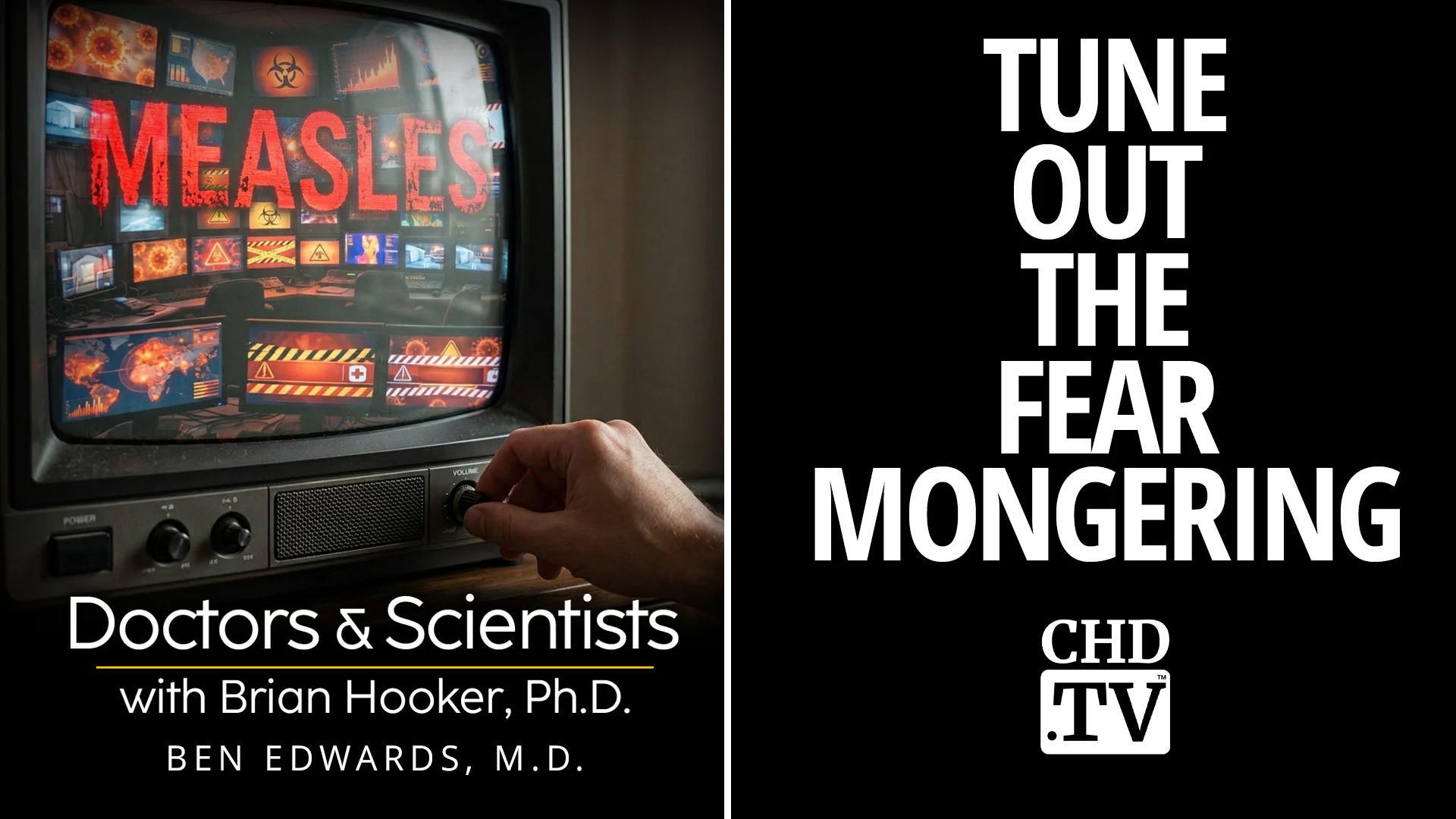 Tune Out the Fear Mongering - Ben Edwards, M.D.