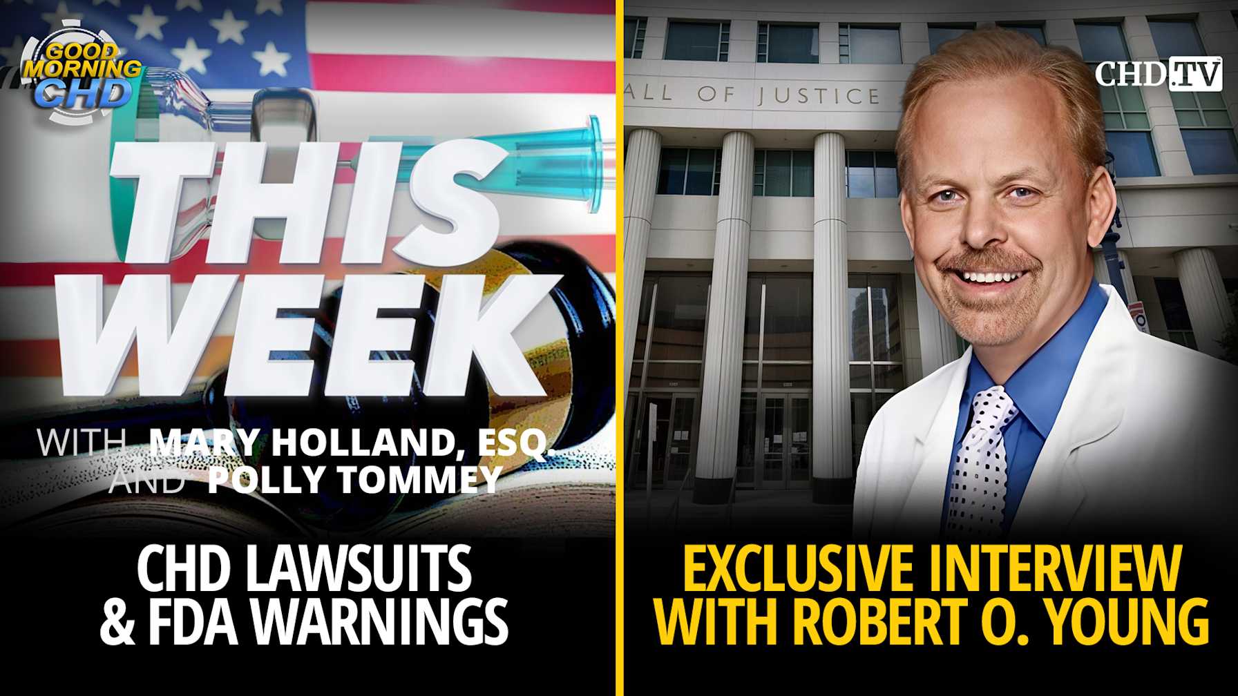 CHD Lawsuits & FDA Warnings + Exclusive Interview With Robert O. Young ...