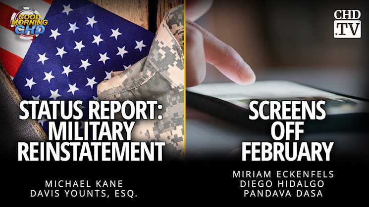 Status Report: Military Reinstatement + Screens Off February