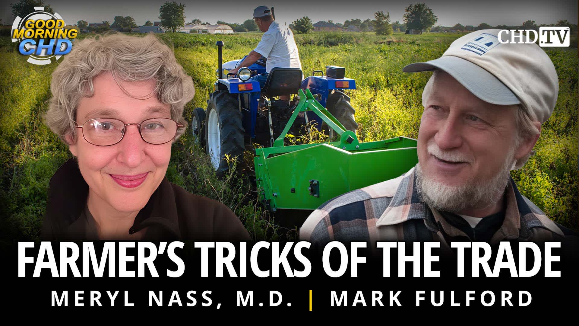 Farmer’s Tricks of the Trade