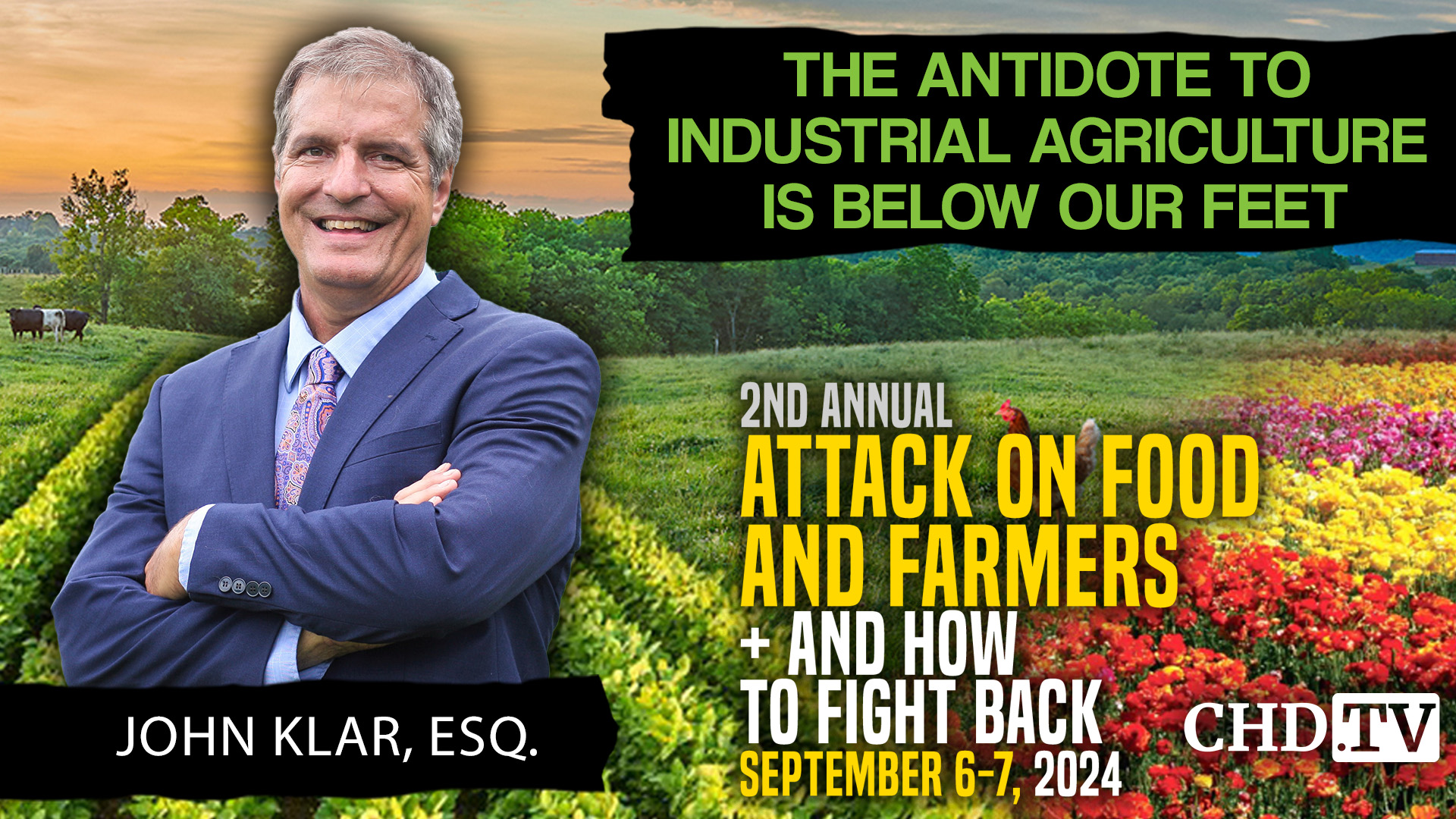 John Klar - The Antidote to Industrial Agriculture is Below Our Feet