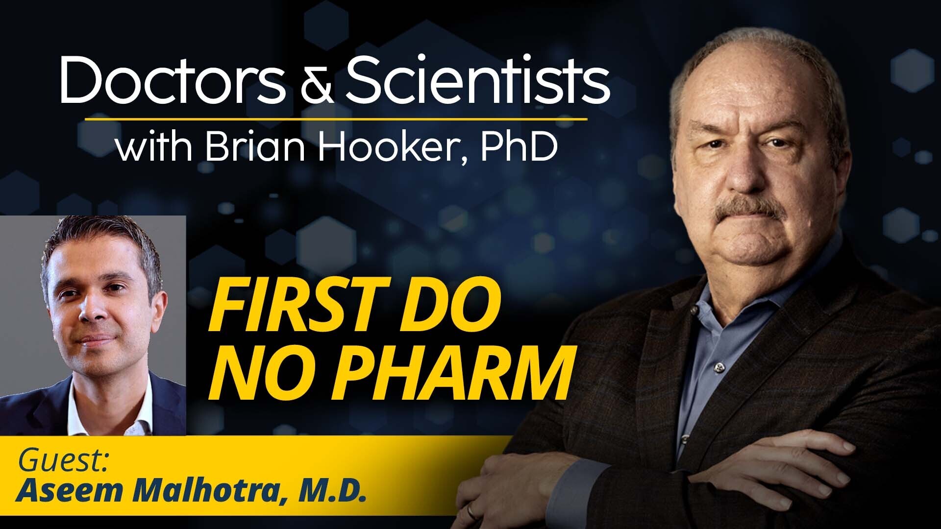 First Do No Pharm With Aseem Malhotra, M.D.