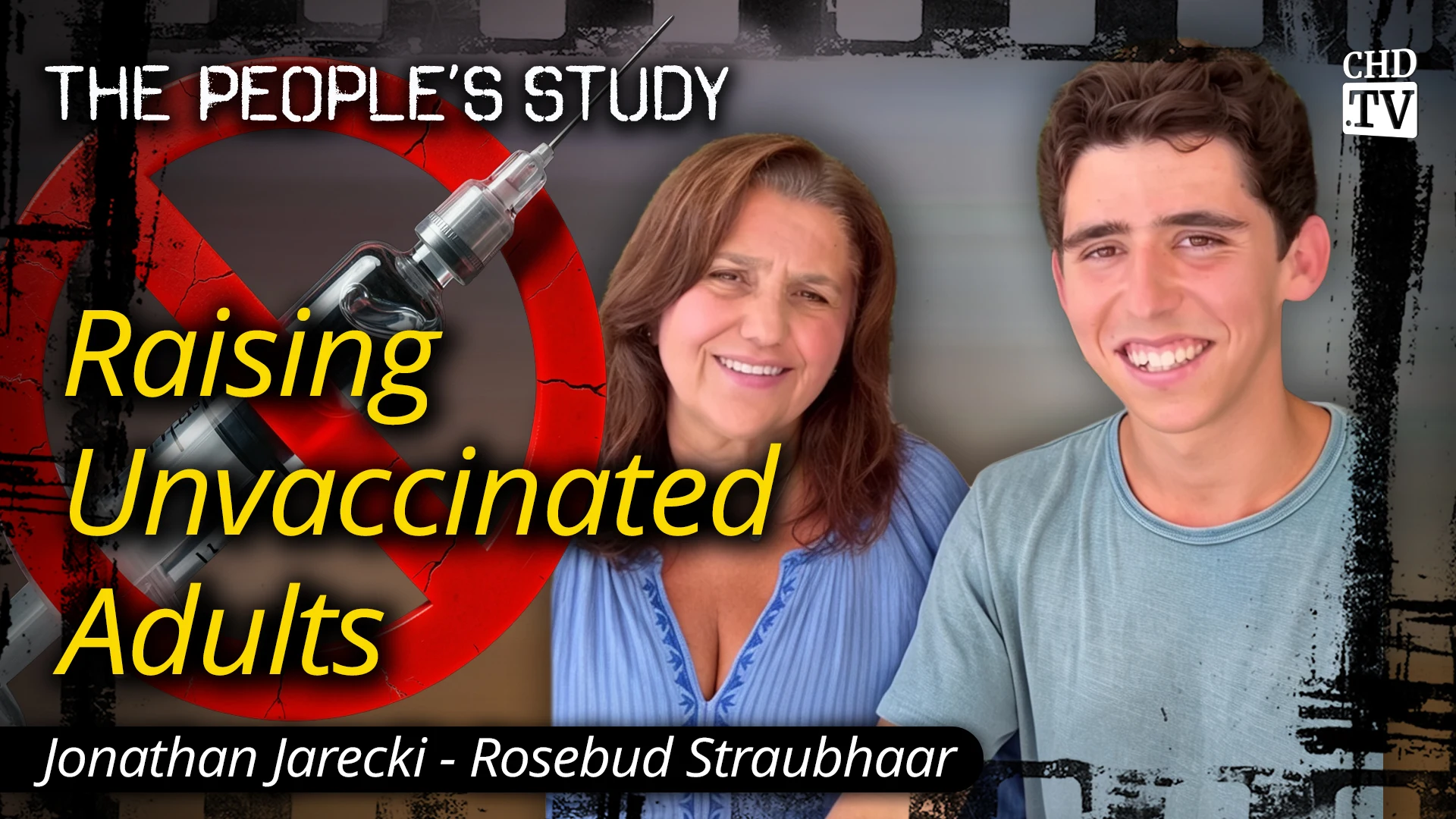Raising Unvaccinated Adults - Jonathan Jarecki - Rosebud Straubhaar