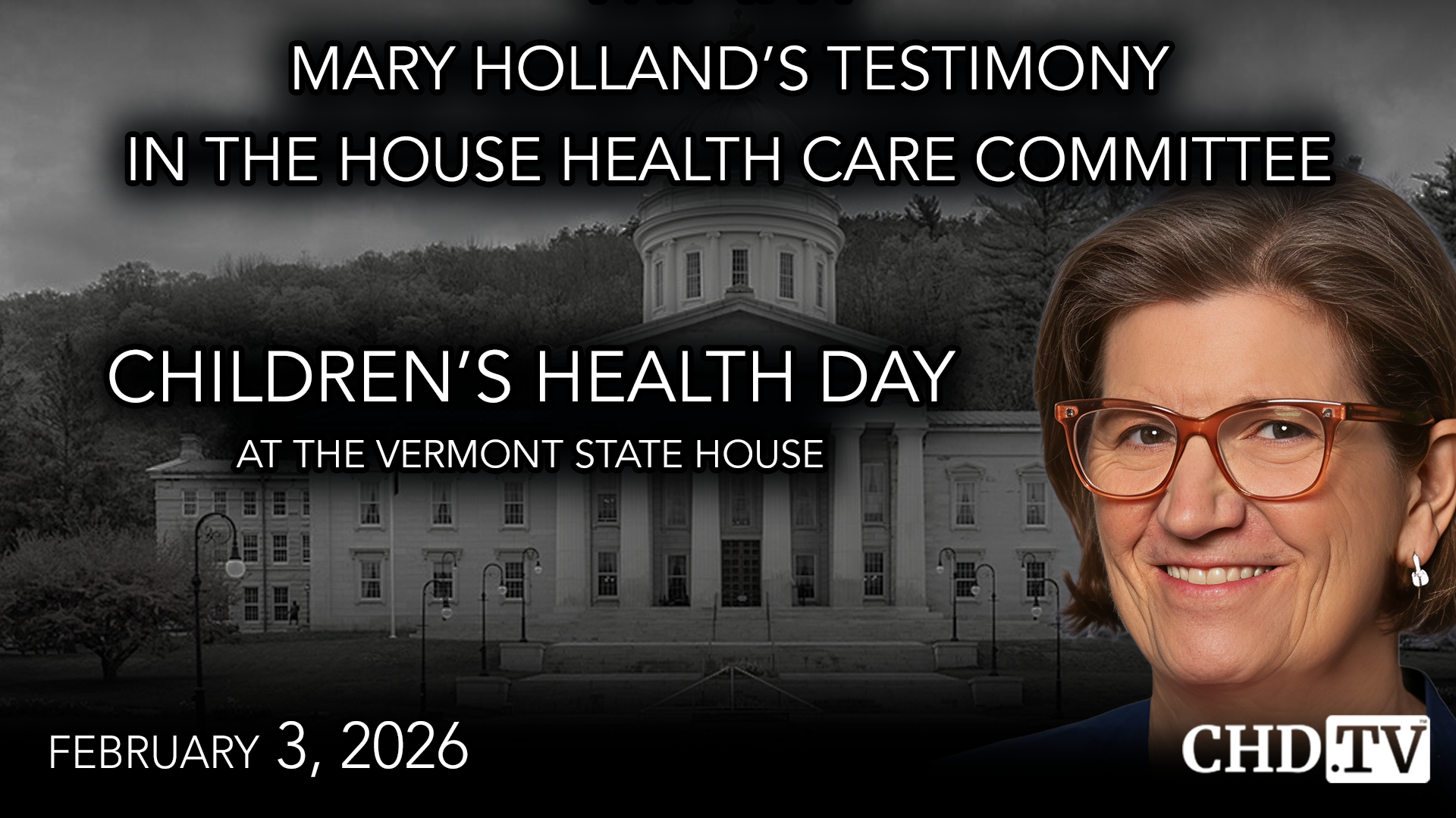 Mary Holland's Testimony: Vermont House Health Care Committee