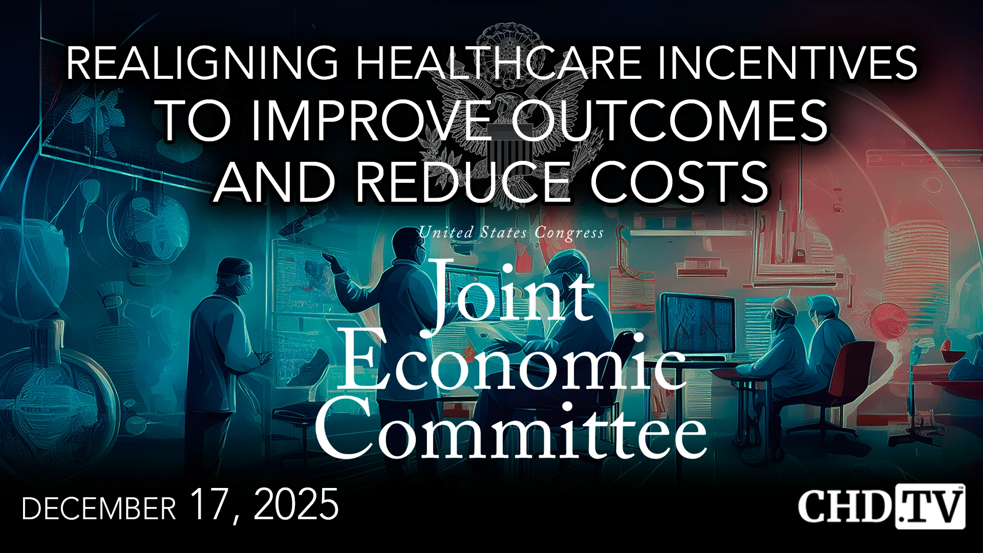 Realigning Healthcare Incentives to Improve Outcomes and Reduce Costs