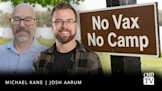Don’t Ban Unvaccinated Kids From Summer Camp - Josh Aarum