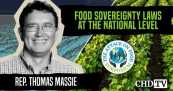 Food Sovereignty Laws at the National Level — Rep. Thomas Massie
