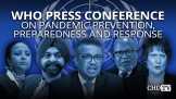 WHO Press Conference on Pandemic Prevention Preparedness and Response