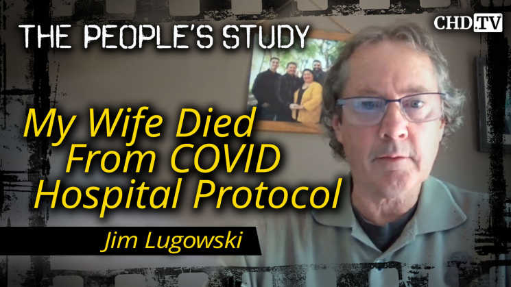 My Wife Died From COVID Hospital Protocol