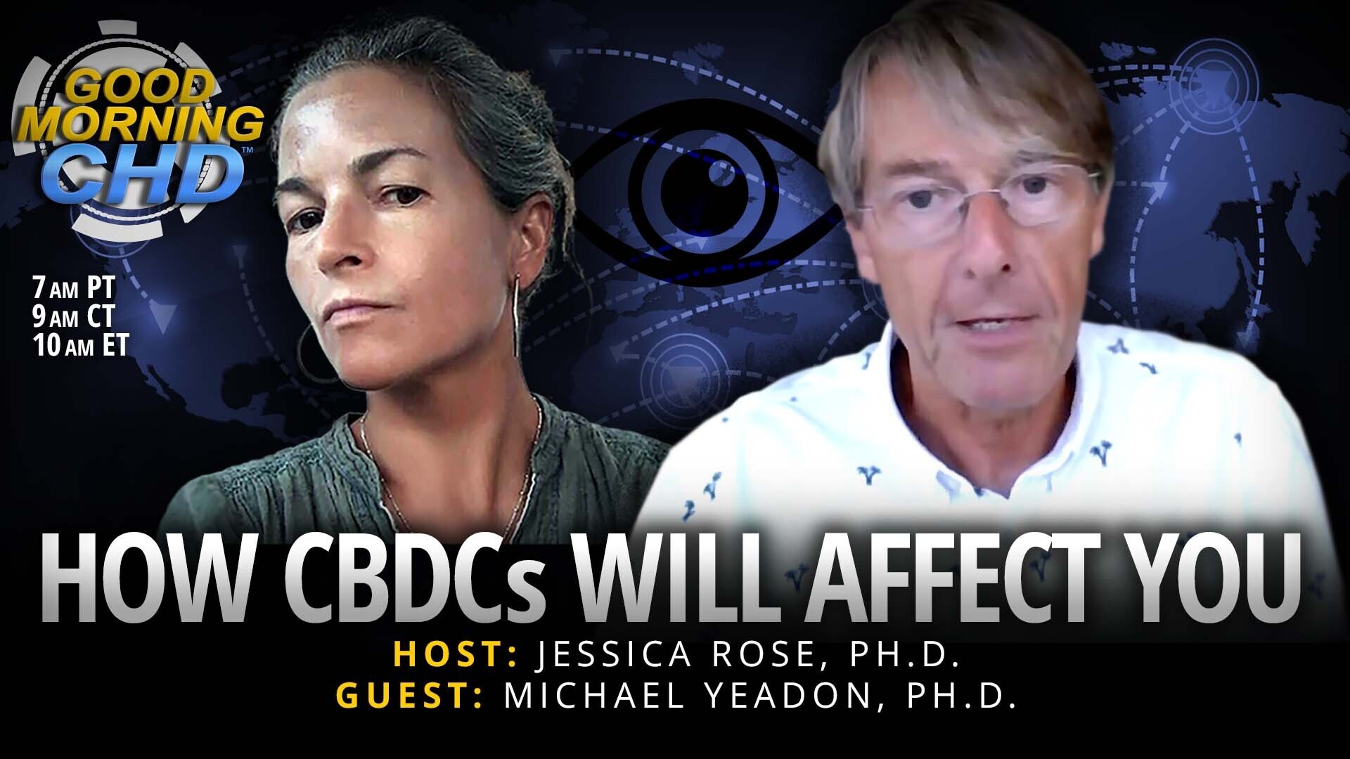 How CBDCs Will Affect You With Michael Yeadon, PH.D.