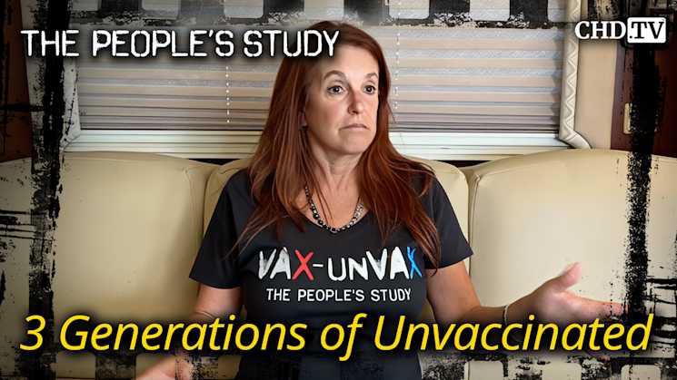 3 Generations of Unvaccinated
