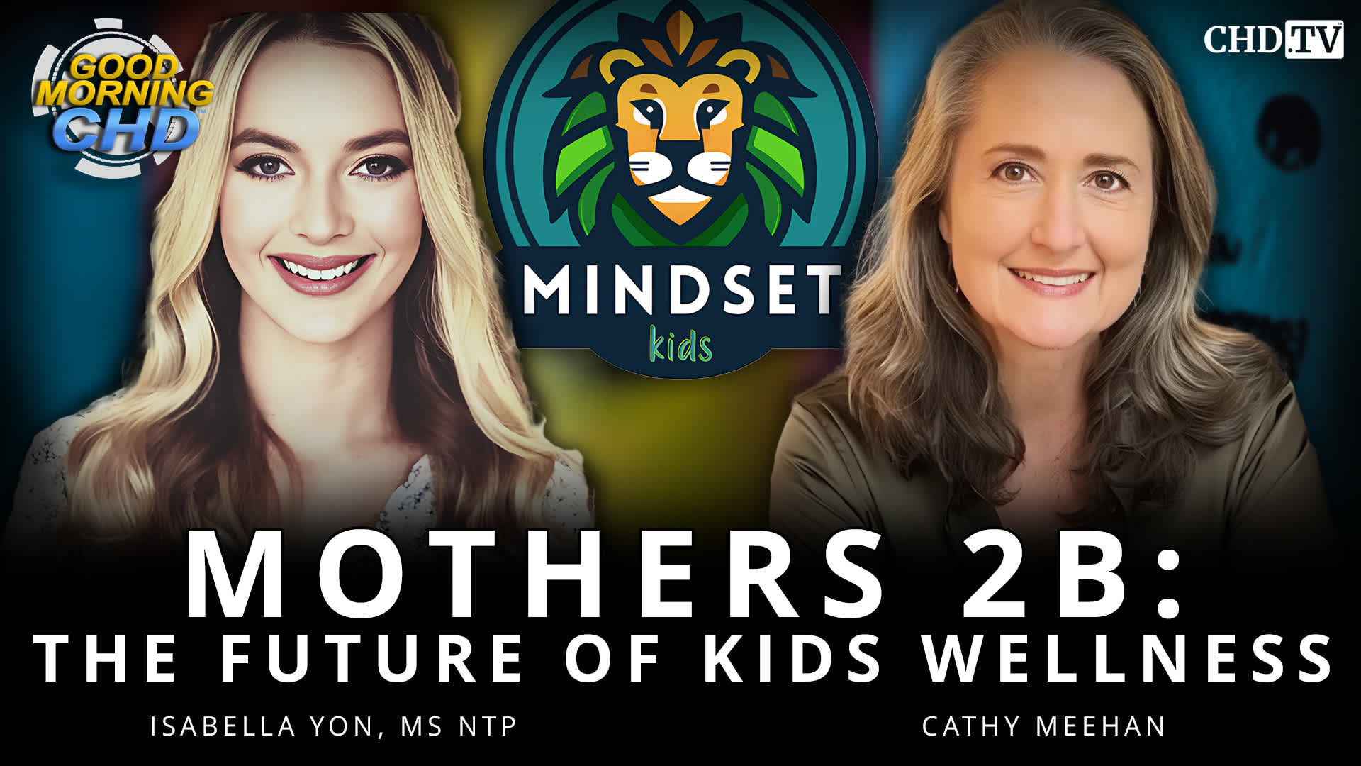 The Future of Kids Wellness - Mothers 2B