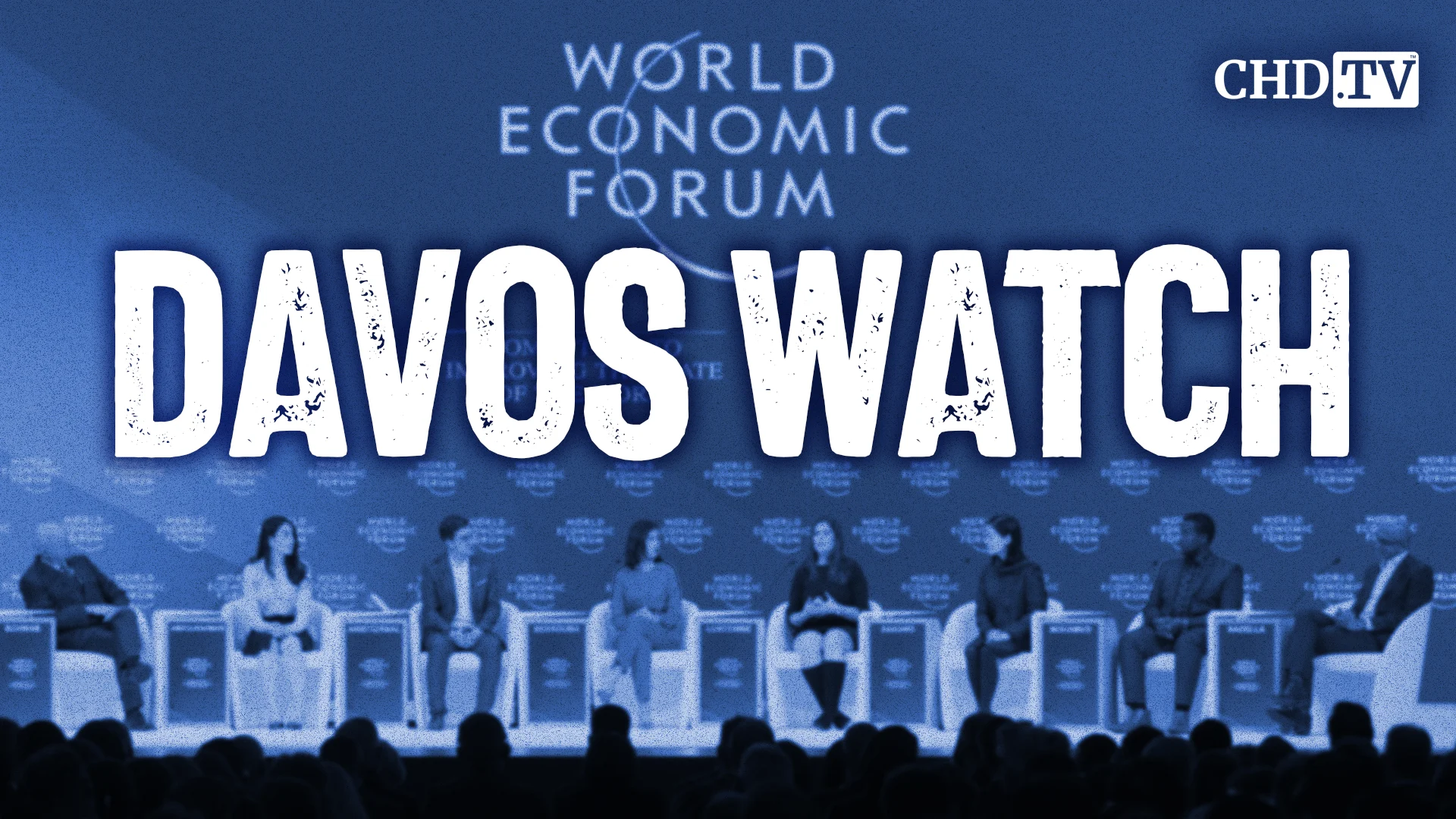 WEF WATCH: World Economic Forum (WEF) Meetings | 2024-2026