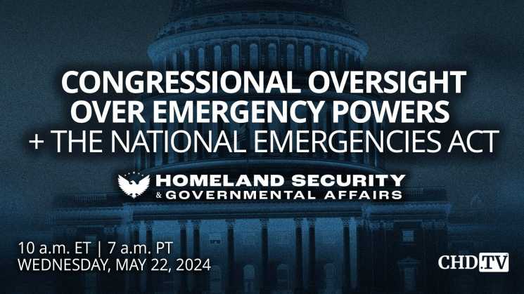 Emergency Powers Oversight: The National Emergencies Act | May 22