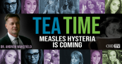 Measles Hysteria Is Coming