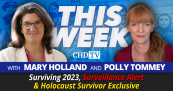 Surviving 2023, Surveillance Alert + Holocaust Survivor Exclusive