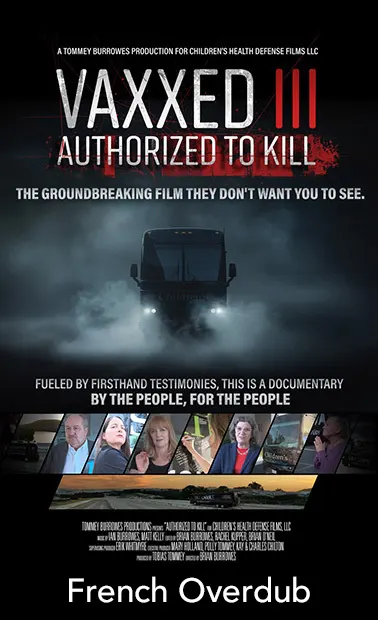 Vaxxed 3 | Authorized To Kill - French Overdub