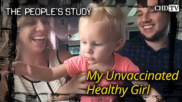 My Unvaccinated Healthy Girl