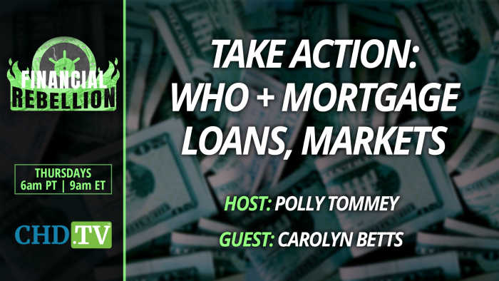 Take Action: WHO + What You Should Know About Your Residential Mortgage Loan, Mortgage Markets