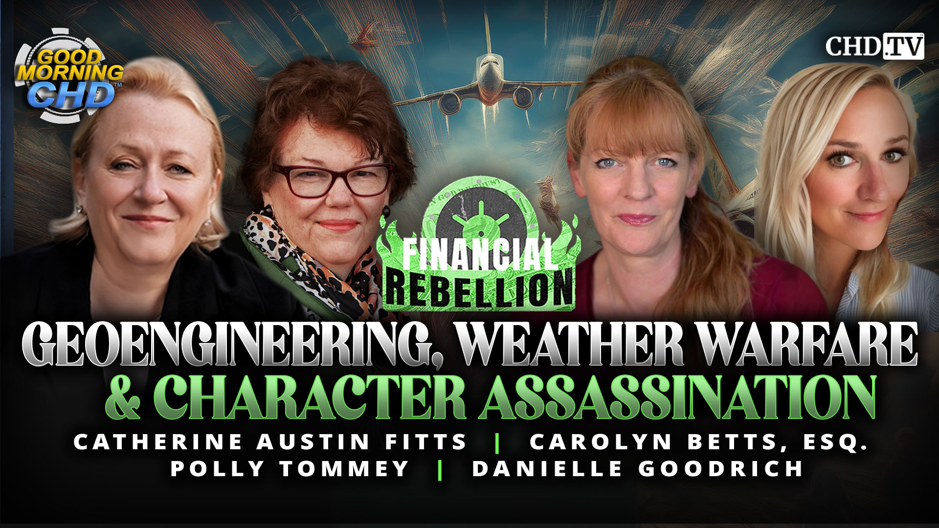 Geoengineering, Weather Warfare & Character Assassination