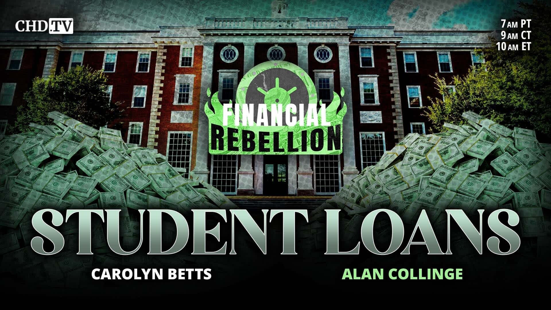 Student Loans: Licensed To Steal With Alan Collinge
