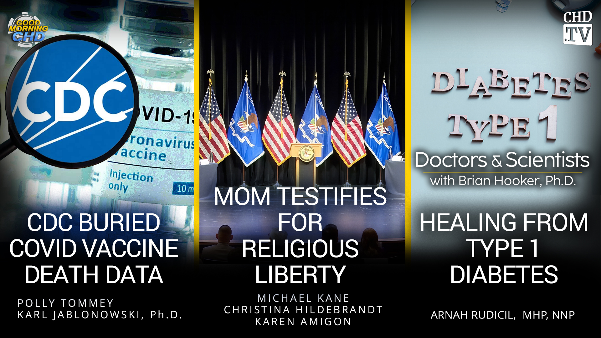 CDC Buried COVID Vaccine Death Data + Mom Testifies for Religious Liberty + Healing From Type 1 Diabetes