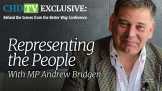 Representing the People With MP Andrew Bridgen