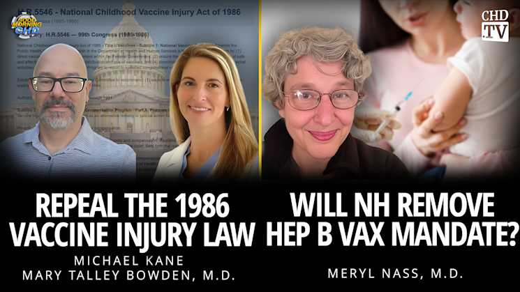 Repeal the 1986 Vaccine Injury Law + Will NH Remove Hep B Vax Mandate?