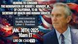 Robert F. Kennedy Jr. HHS Confirmation Hearing | Jan. 30