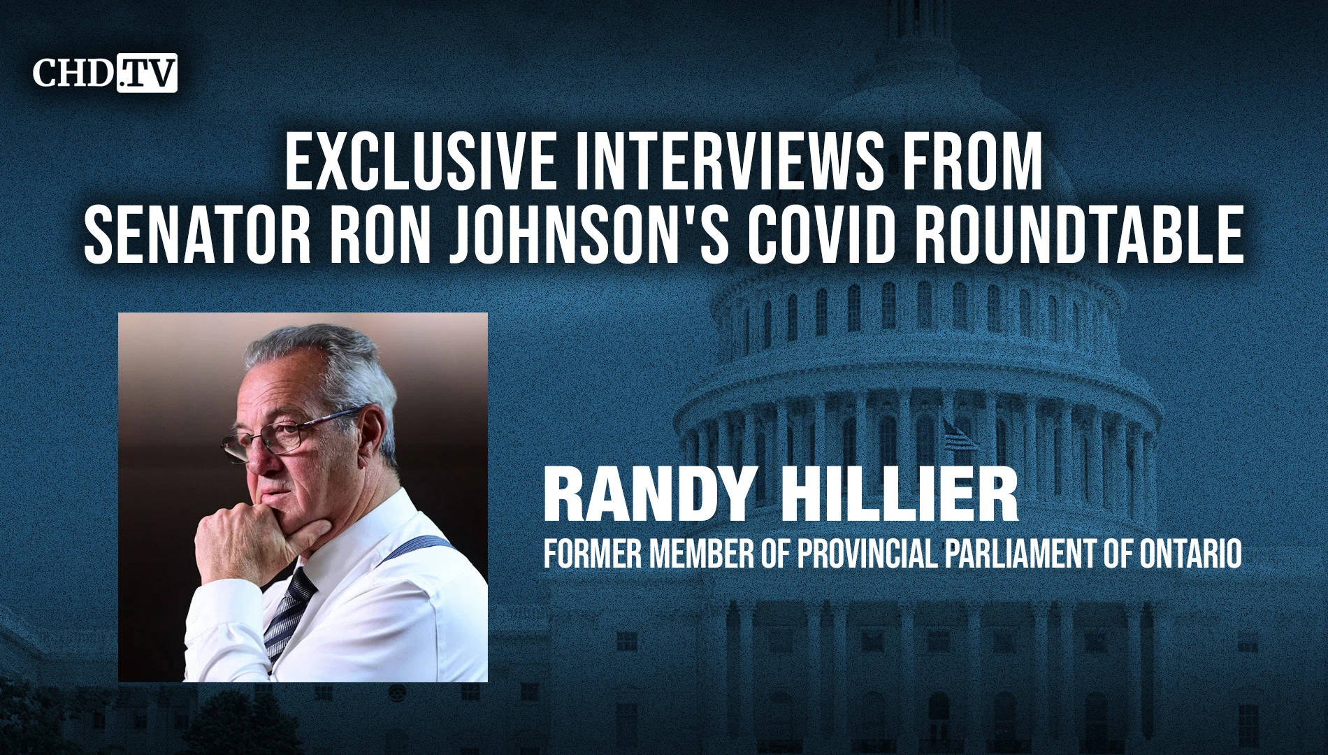 CHD.TV Exclusive With Randy Hillier