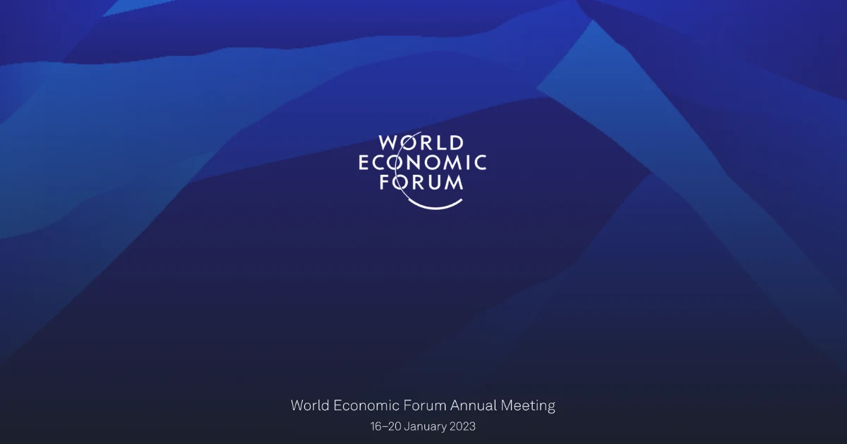 World Economic Forum Annual Meeting | 16-20 January 2023 | Davos, Switzerland