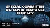 NH House Special Committee on COVID Response Efficacy | June 7