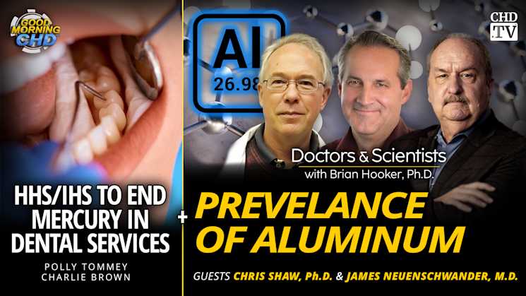 HHS/IHS to End Mercury Dental Use + Prevalence of Aluminum