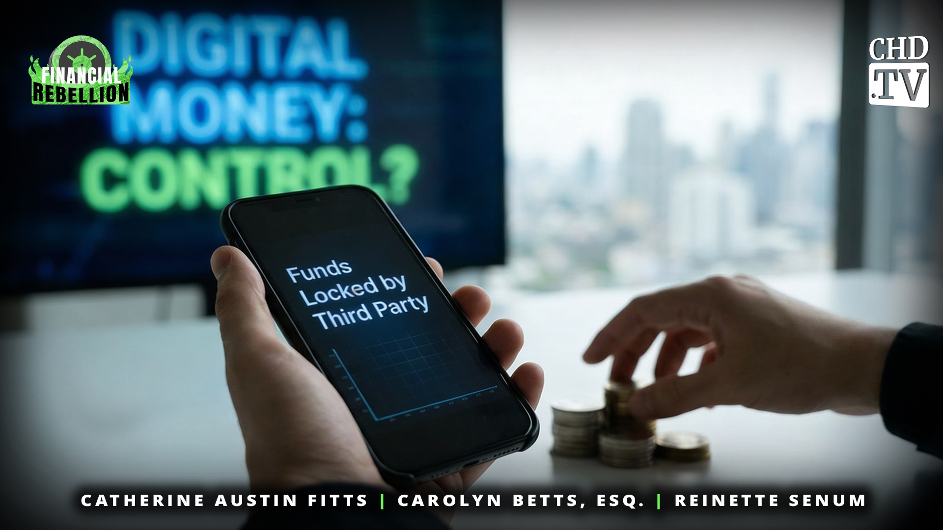Digital Money: Will You Control Your Money or Will It Control You?